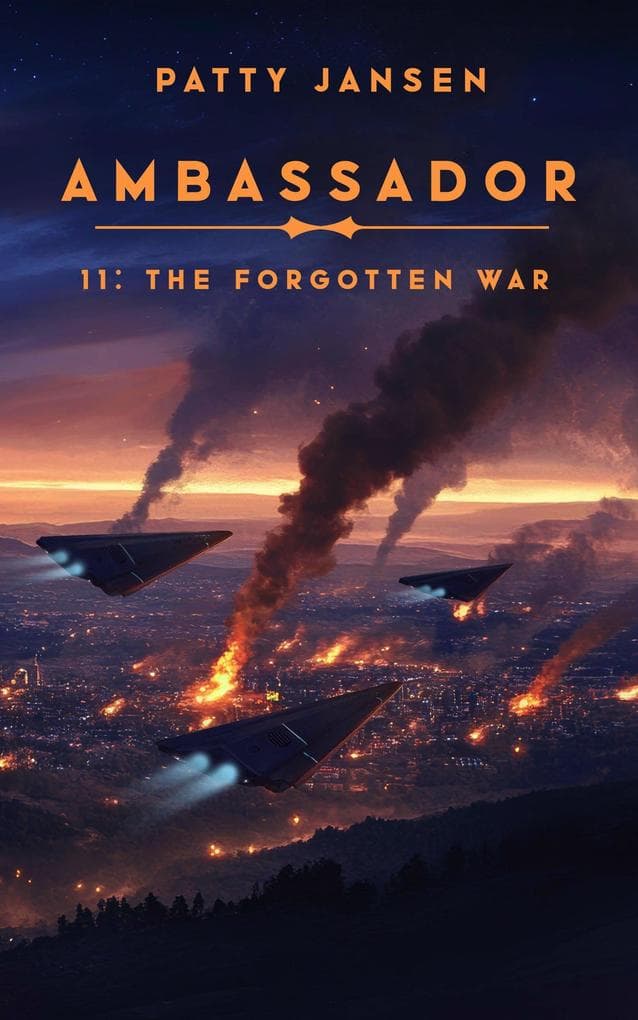 Ambassador 11: The Forgotten War