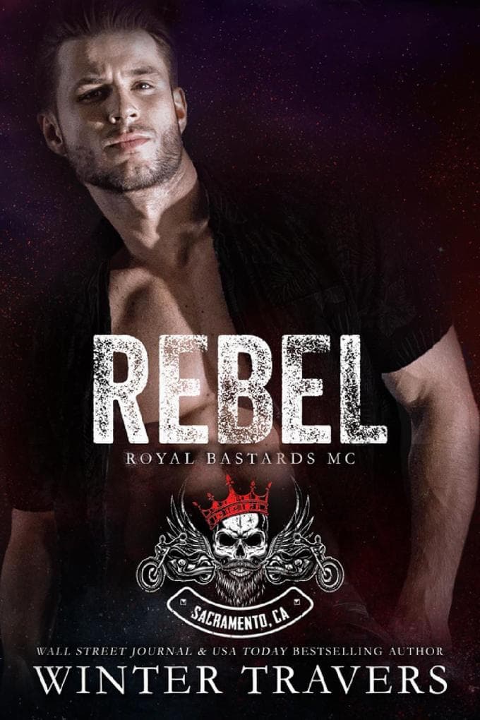 Rebel (Royal Bastards MC, #4)