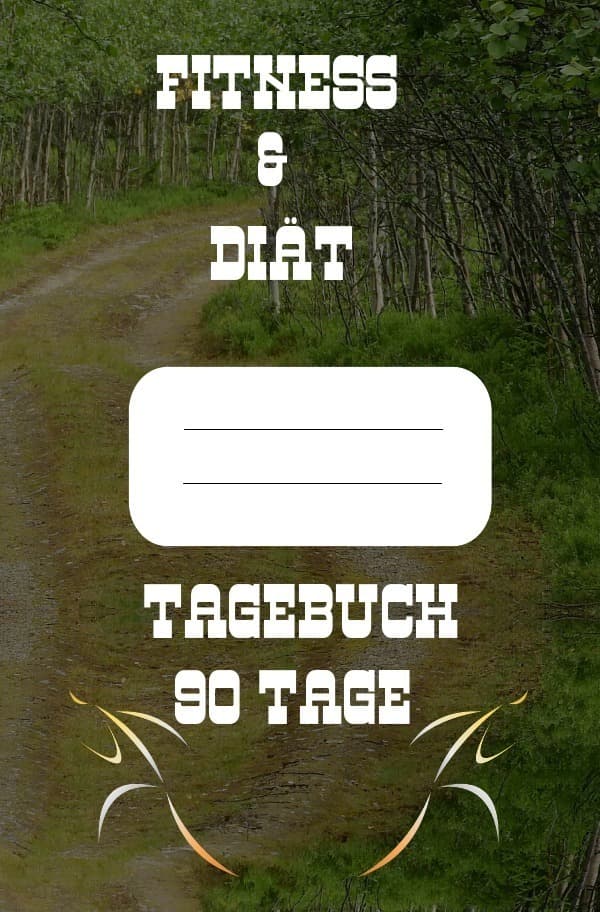 Diät & Fitness Tagebuch 90 Tage: Abnehmtagebuch zum Ausfüllen