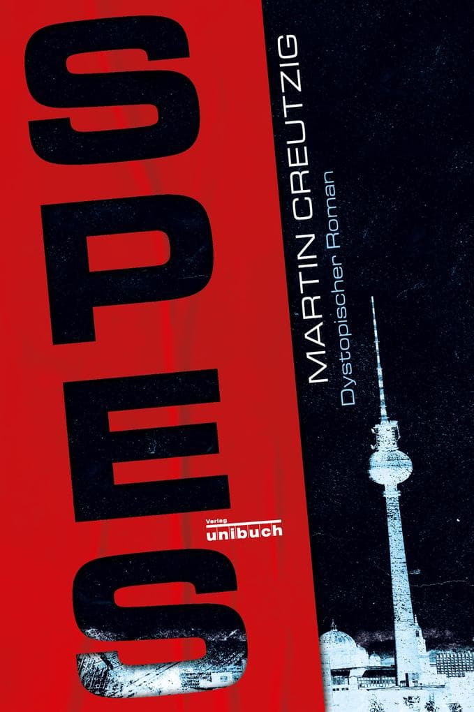 SPES: Dystopischer Roman