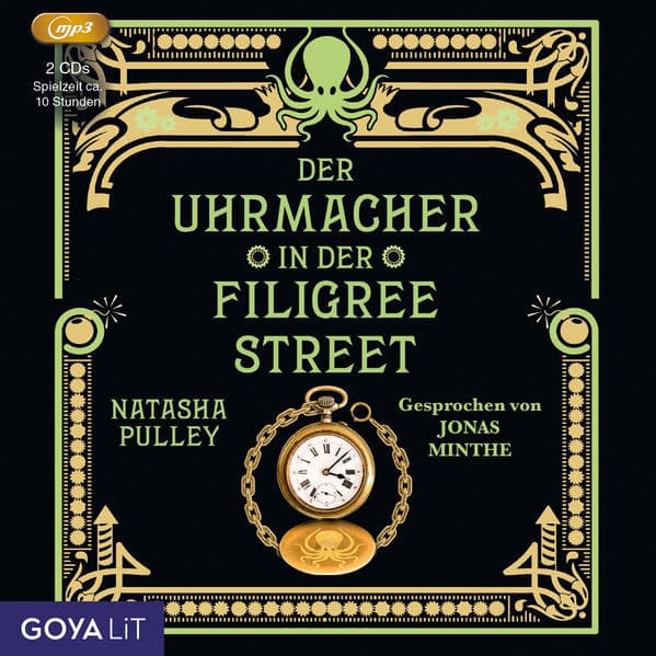 Der Uhrmacher in der Filigree Street, 2 Audio-CD, 2 MP3