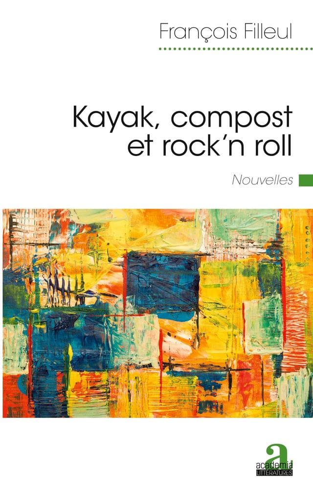 Kayak, compost et rock'n roll