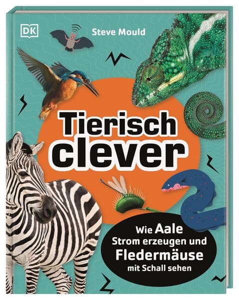 Tierisch clever: Wie Aale Strom erzeugen und Fledermäuse mit Schall sehen für Kinder ab 7 Jahren