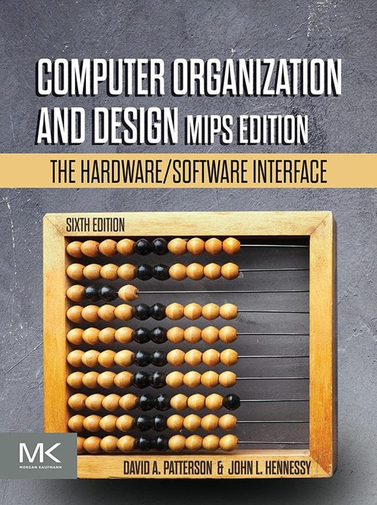 Computer Organization and Design MIPS Edition