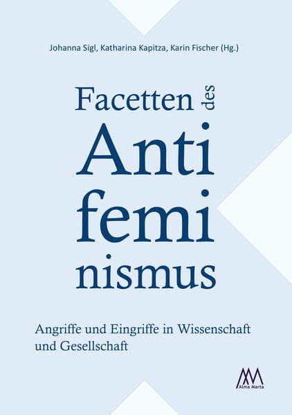 Facetten des Antifeminismus