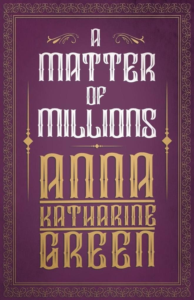 A Matter of Millions