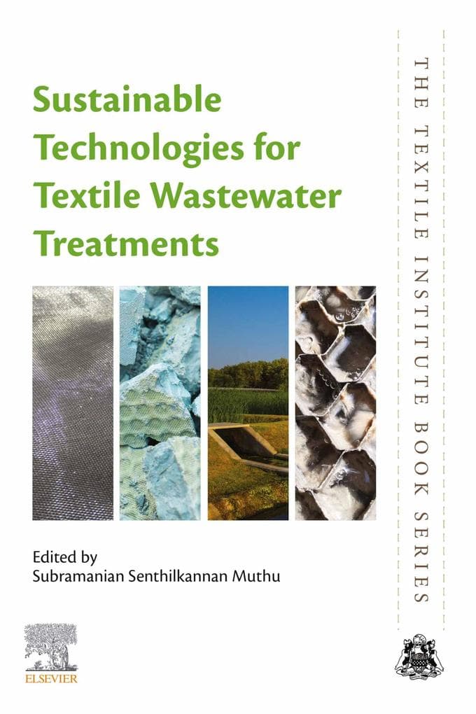 Sustainable Technologies for Textile Wastewater Treatments