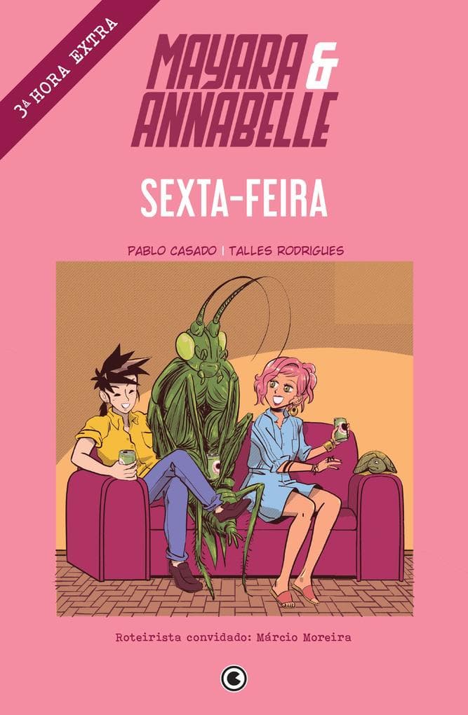 Mayara & Annabelle - Sexta-feira - 3ª Hora Extra