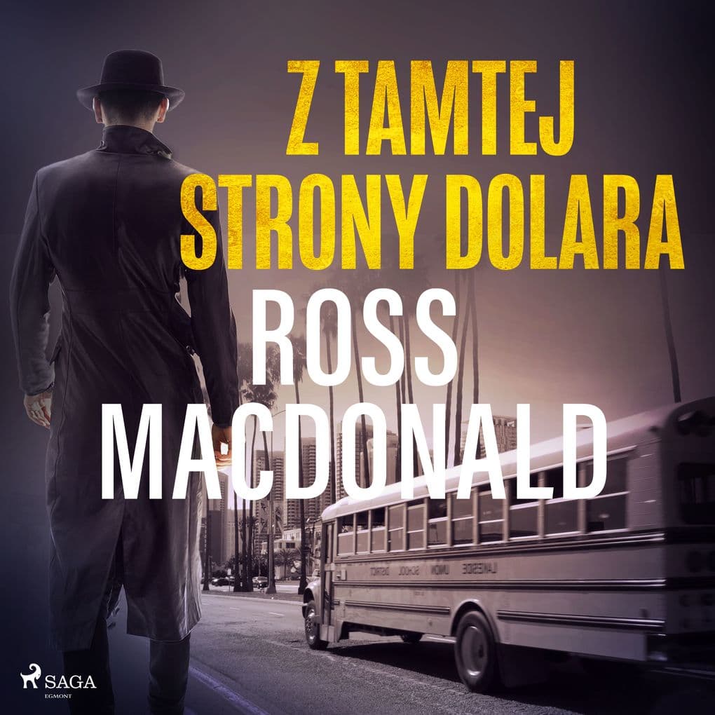 Z tamtej strony dolara 