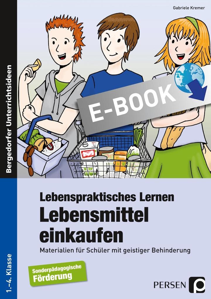Lebenspraktisches Lernen: Lebensmittel einkaufen