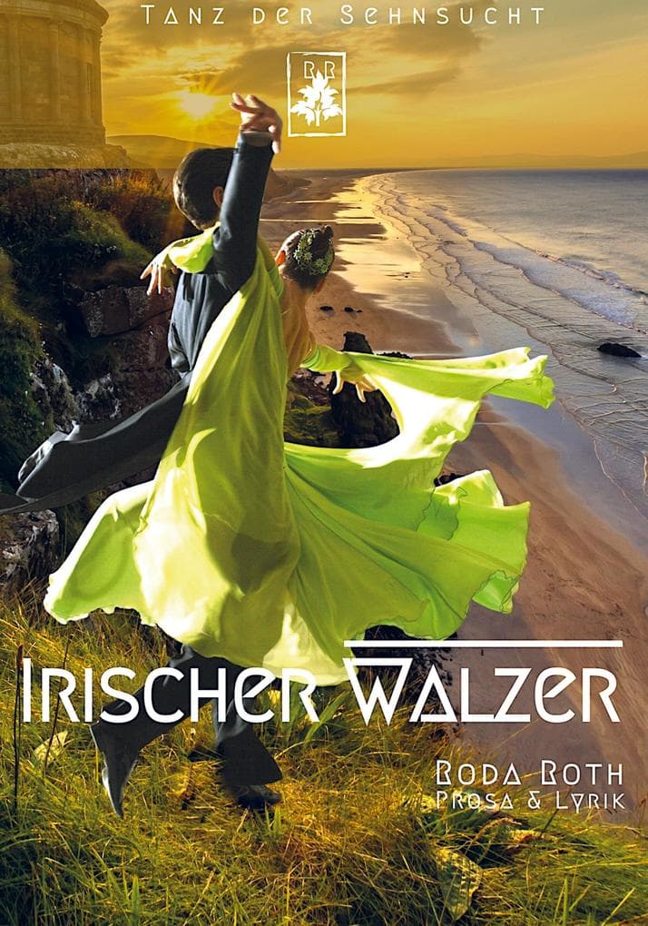 Irischer Walzer: Tanz der Sehnsucht