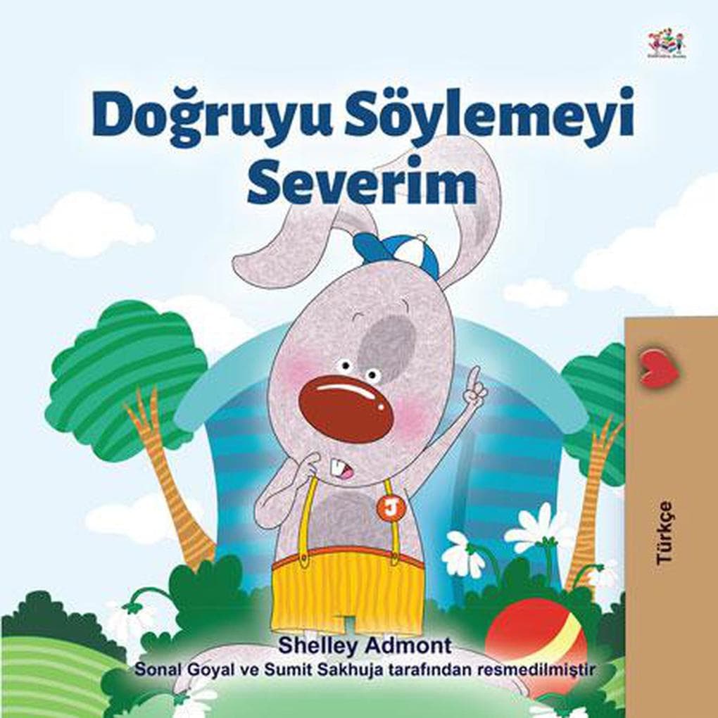 Dogruyu Söylemeyi Severim (Turkish Bedtime Collection)