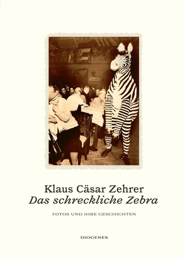 Das schreckliche Zebra: Fotos und ihre Geschichten