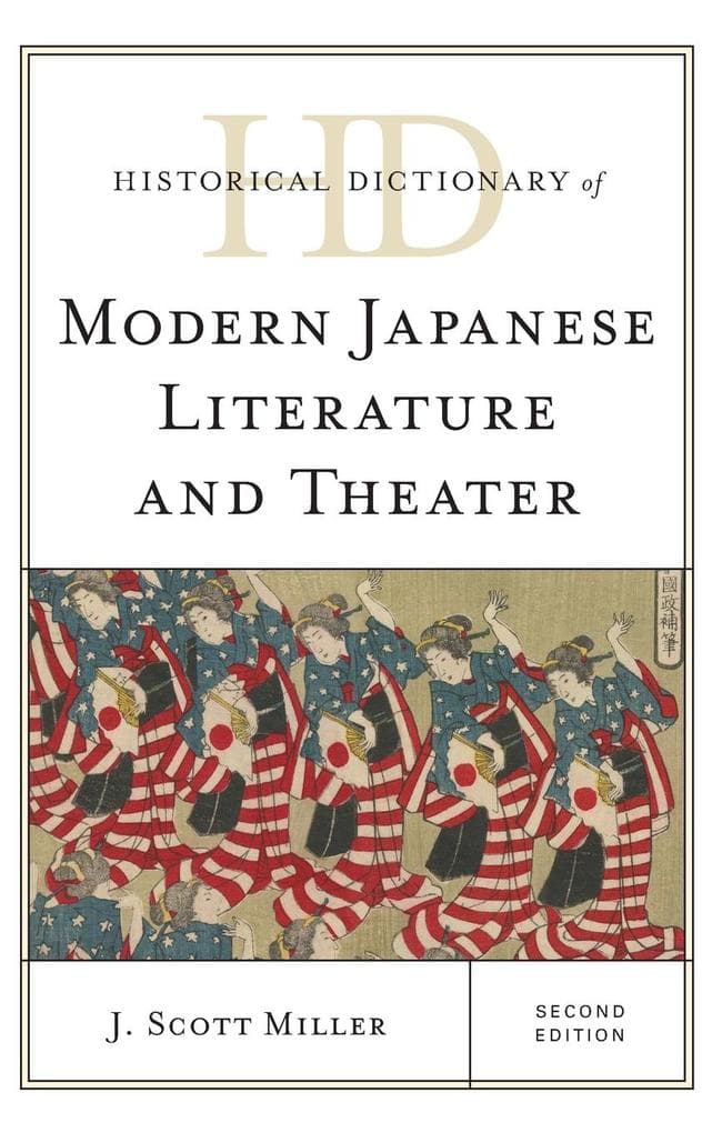 Historical Dictionary of Modern Japanese Literature and Theater