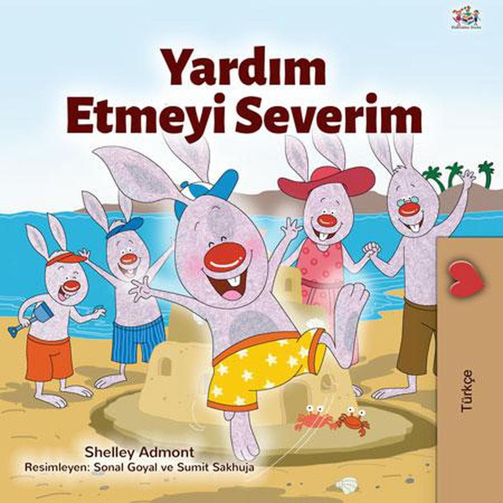 Yardim Etmeyi Severim (Turkish Bedtime Collection)