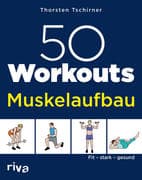 50 Workouts - Muskelaufbau