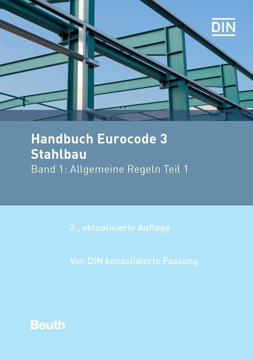 Handbuch Eurocode 3 - Stahlbau - Band 1