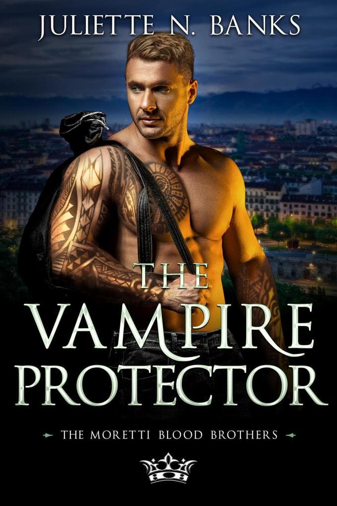 The Vampire Protector (The Moretti Blood Brothers, #2)