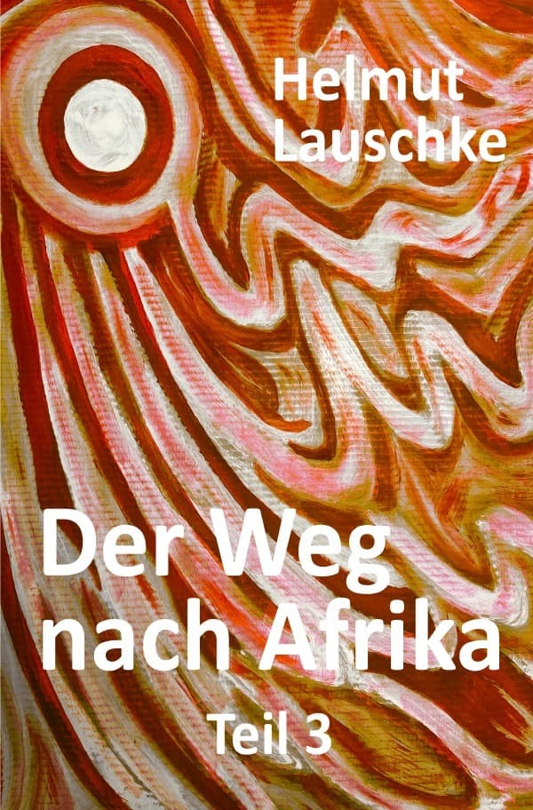 Der Weg nach Afrika: Von der Menschlichkeit und ihren Entartungen