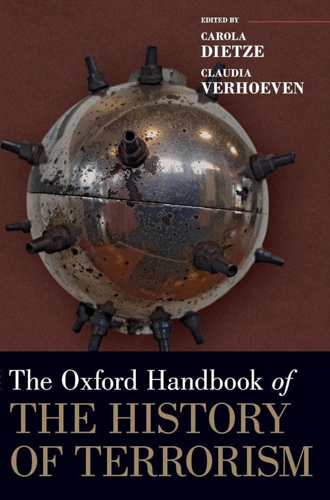 Oxford Handbook of the History of Terrorism