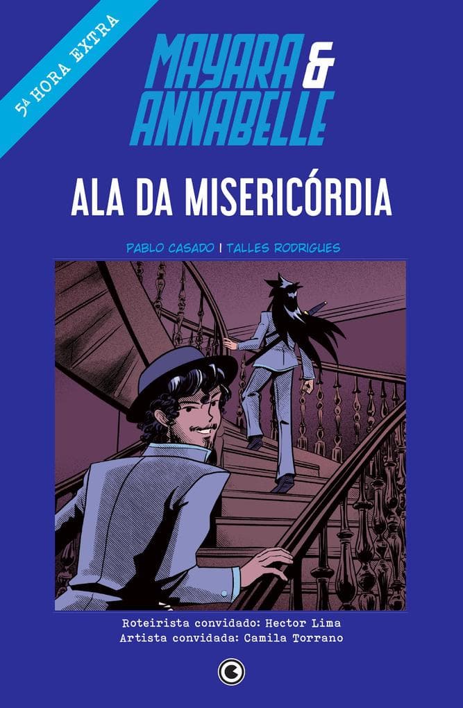 Mayara & Annabelle - Ala da misericórdia - 5ª Hora Extra