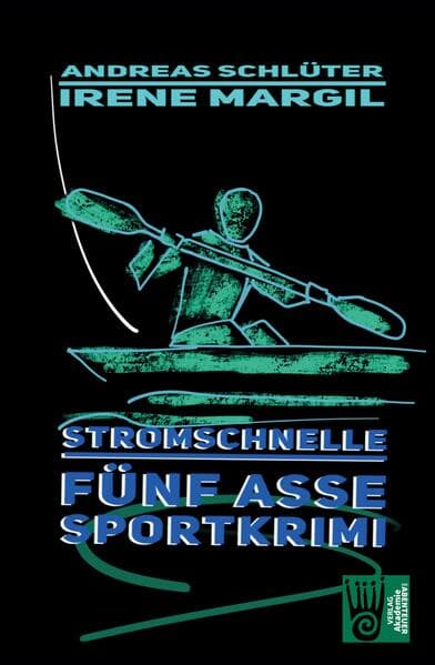 Stromschnelle - Sportkrimi
