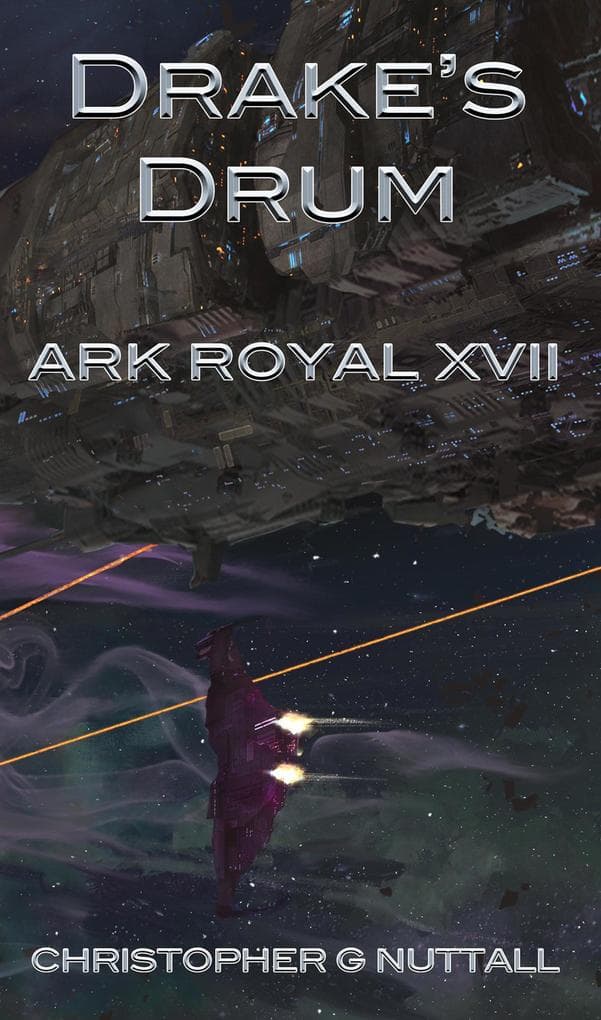 Drake's Drum (Ark Royal, #17)