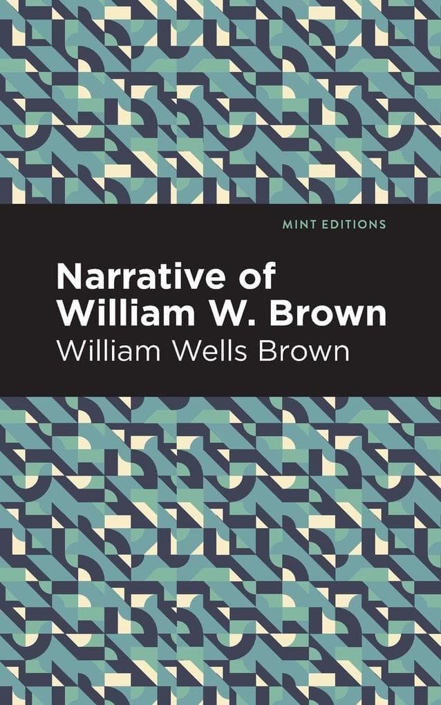 Narrative of William W. Brown