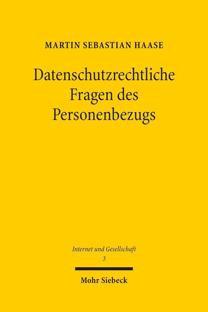 Datenschutzrechtliche Fragen des Personenbezugs