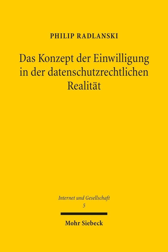 Das Konzept der Einwilligung in der datenschutzrechtlichen Realität