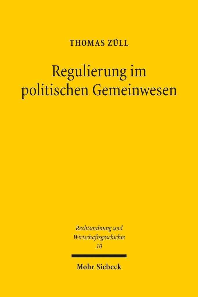 Regulierung im politischen Gemeinwesen