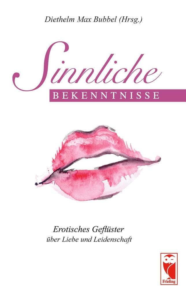Sinnliche Bekenntnisse