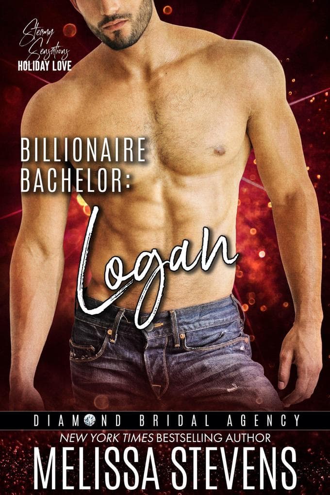 Billionaire Bachelor: Logan (Diamond Bridal Agency, #4)