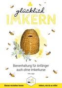 Glücklich Imkern