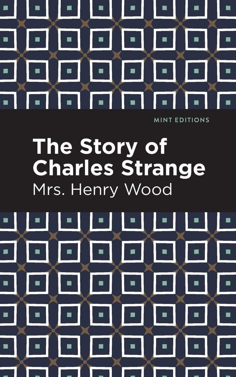 The Story of Charles Strange
