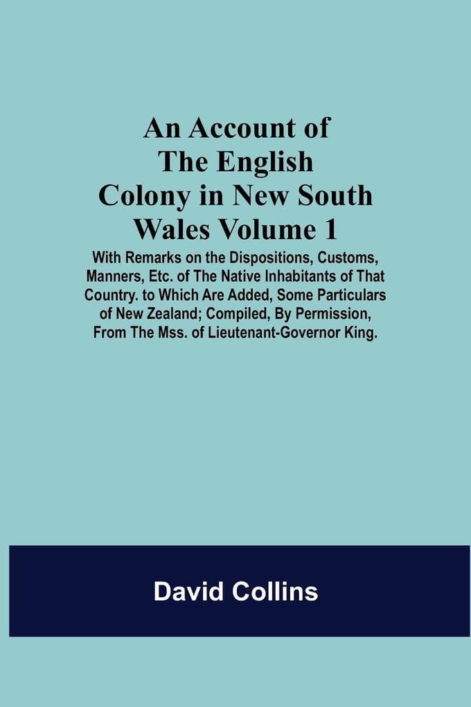 An Account Of The English Colony In New South Wales