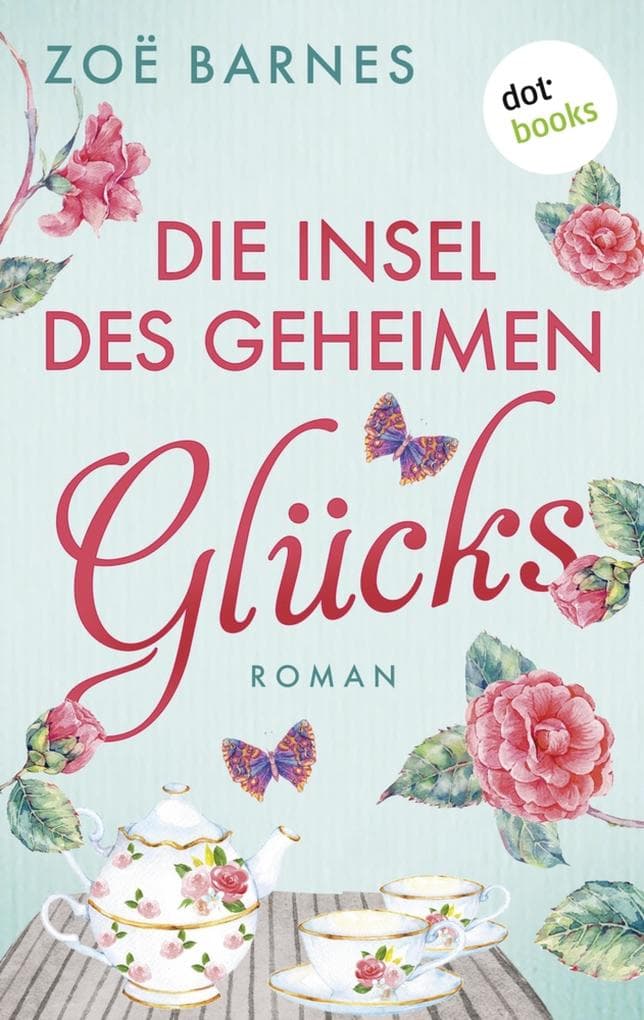 Die Insel des geheimen Glücks