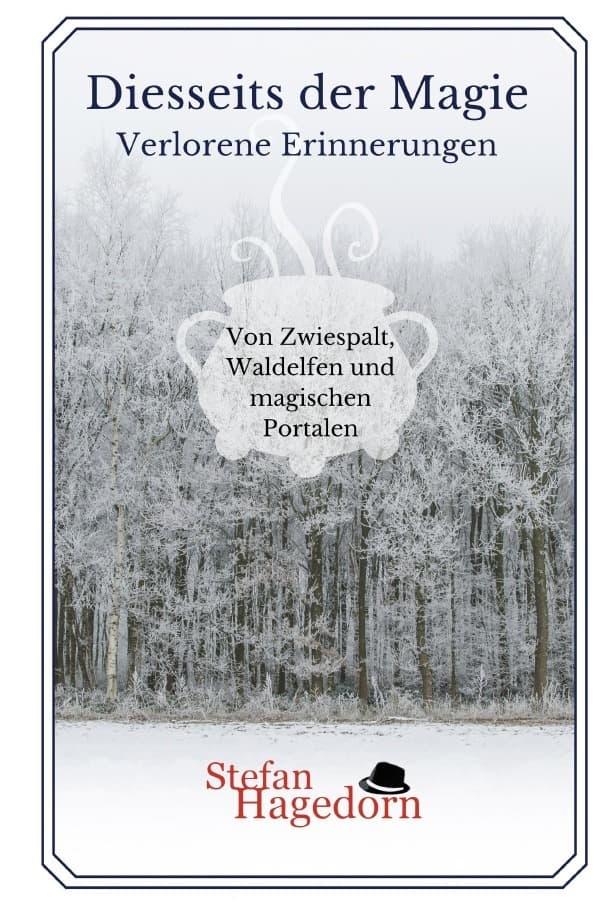 Verlorene Erinnerungen: Von Zwiespalt, Waldelfen und magischen Portalen