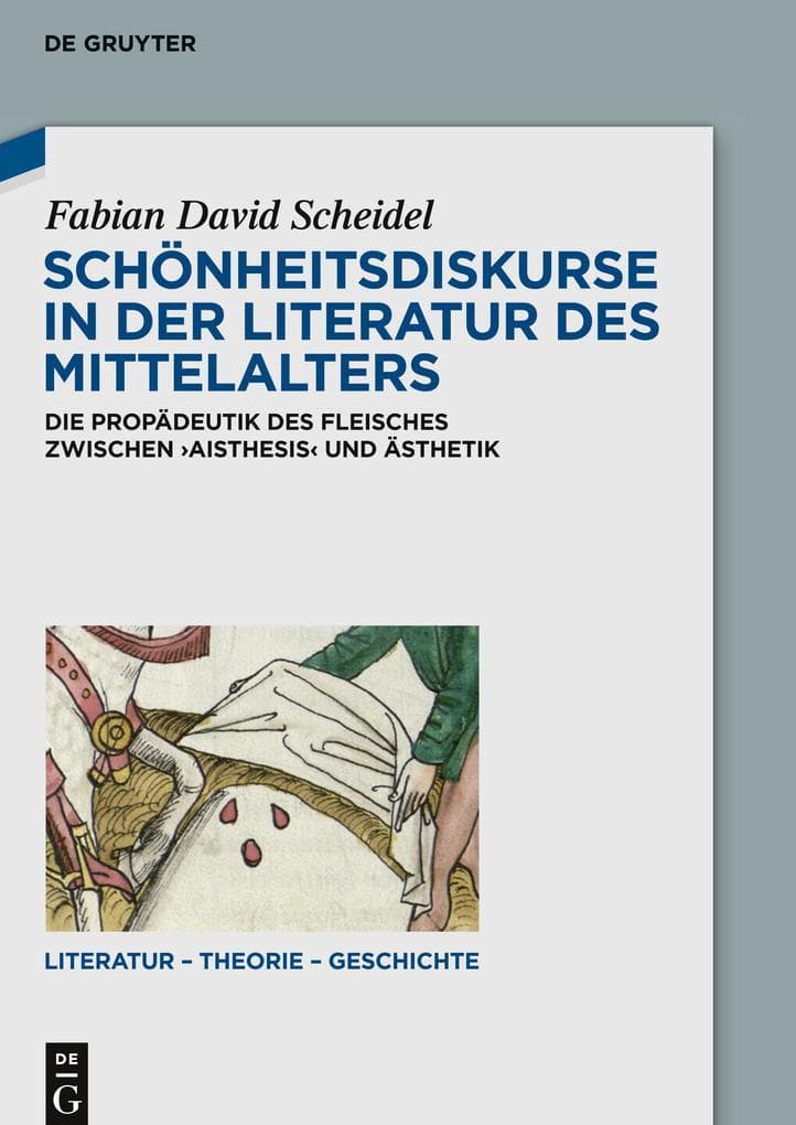 Schönheitsdiskurse in der Literatur des Mittelalters