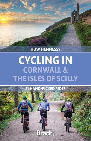 Cycling in Cornwall & the Isles of Scilly: 21 Hand-Picked Rides