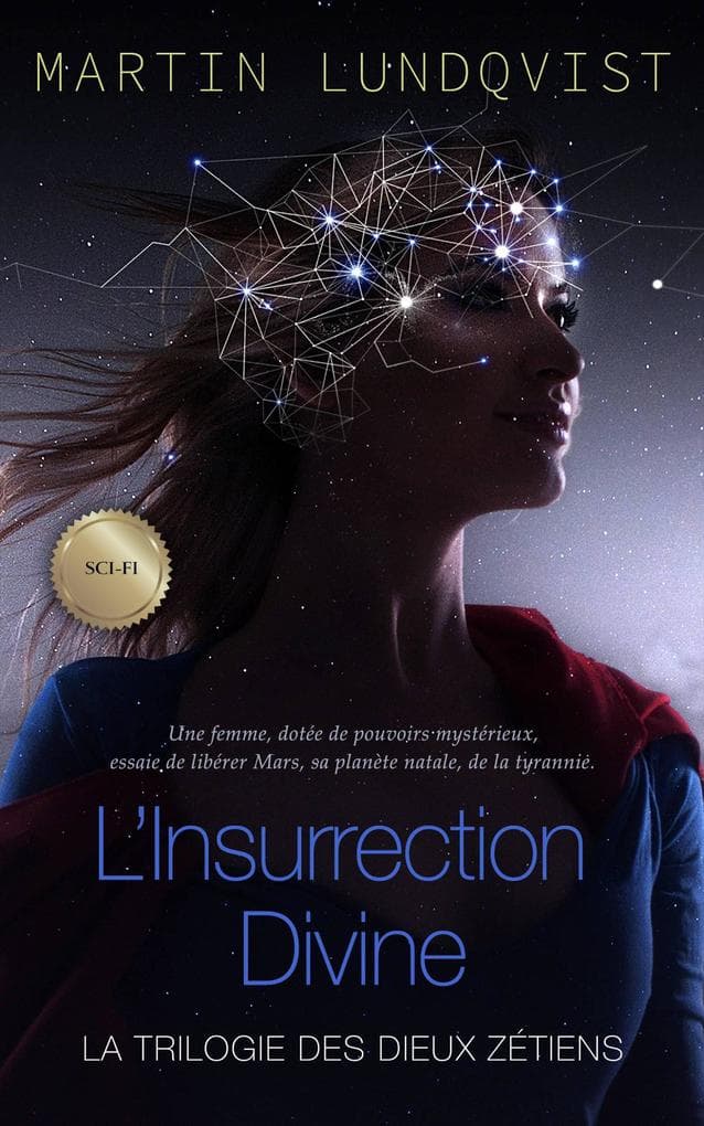 L'Insurrection Divine (La trilogie des Dieux Zétiens, #2)