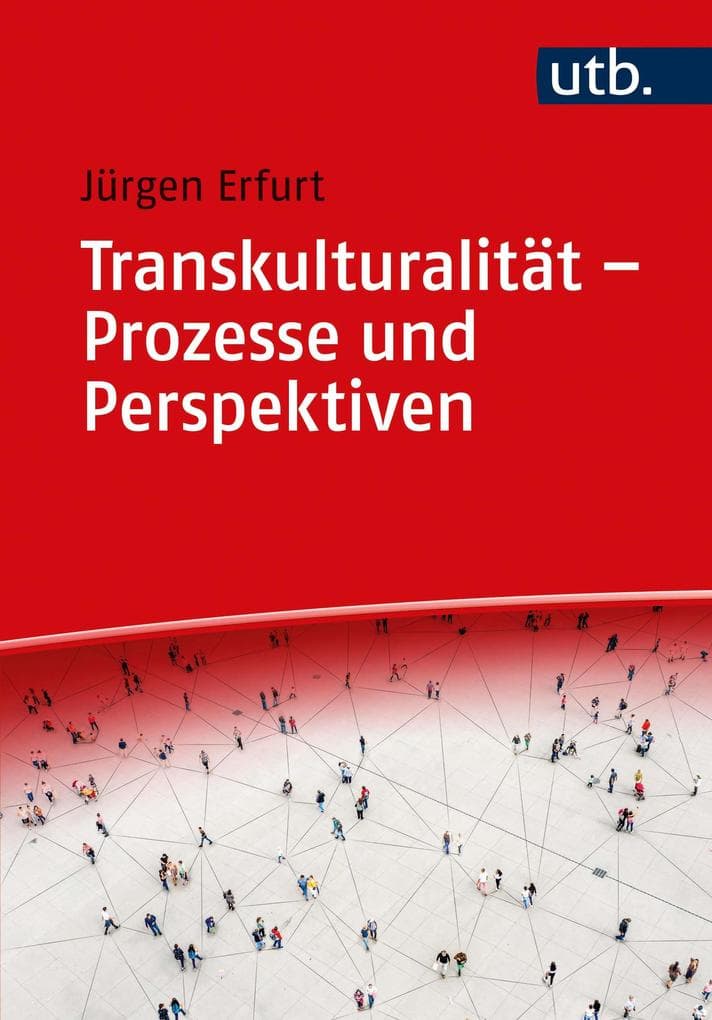Transkulturalität - Prozesse und Perspektiven