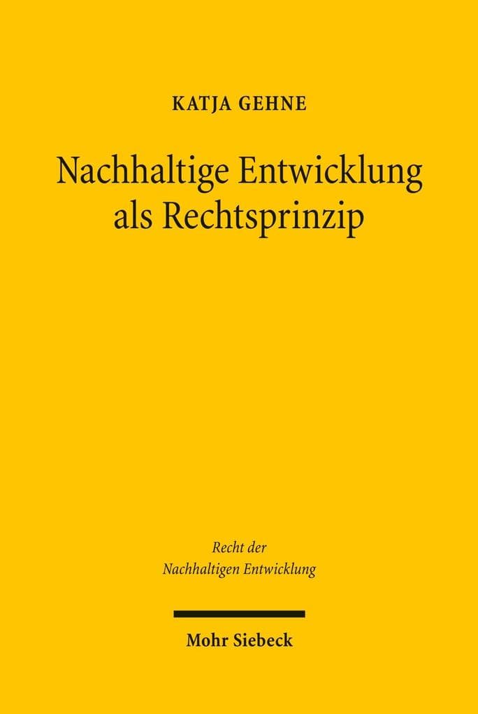 Nachhaltige Entwicklung als Rechtsprinzip
