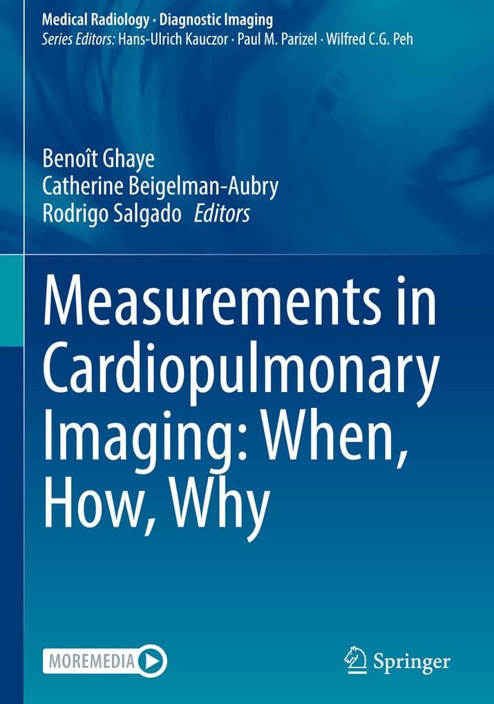 Measurements in Cardiopulmonary Imaging: When, How, Why