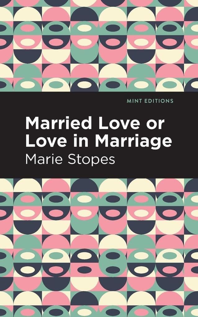 Married Love or Love in Marriage