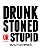 Cojones Production - Drunk, Stoned or Stupid