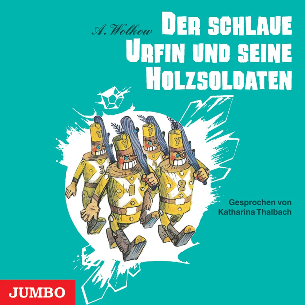 Der schlaue Urfin und seine Holzsoldaten [Smaragdenstadt-Reihe, Band 2 (Ungekürzt)]