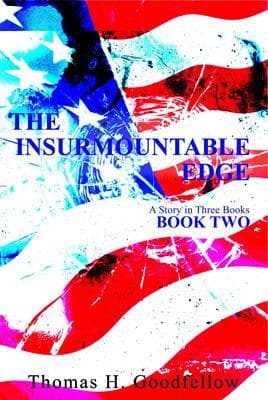 The Insurmountable Edge Book Two