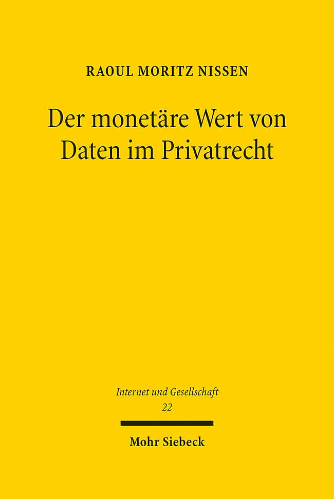 Der monetäre Wert von Daten im Privatrecht
