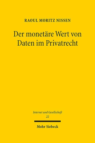 Der monetäre Wert von Daten im Privatrecht